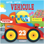 Uite, uite! Vehicule