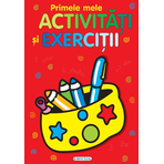 Primele mele activitati si exercitii