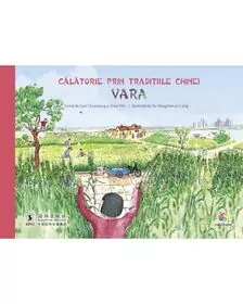 Calatorie prin traditiile Chinei. Vara