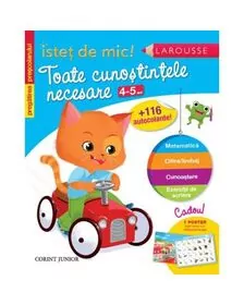 Istet de mic - Toate cunostintele necesare 4-5 ani