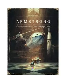 Armstrong. Calatoria fantastica a unui soricel pe Luna