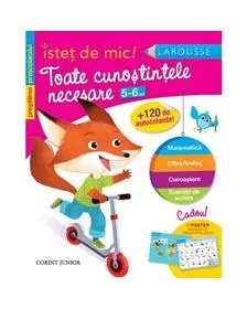 Istet de mic - Toate cunostintele necesare 5-6 ani