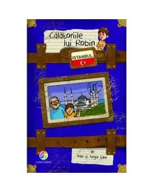 Calatoriile lui Robin - Istanbul
