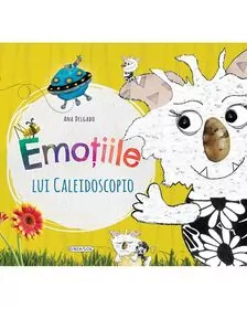 Emotiile lui Caleidoscopio