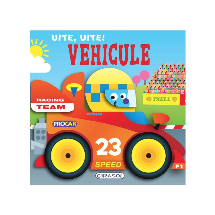 Uite, uite! Vehicule