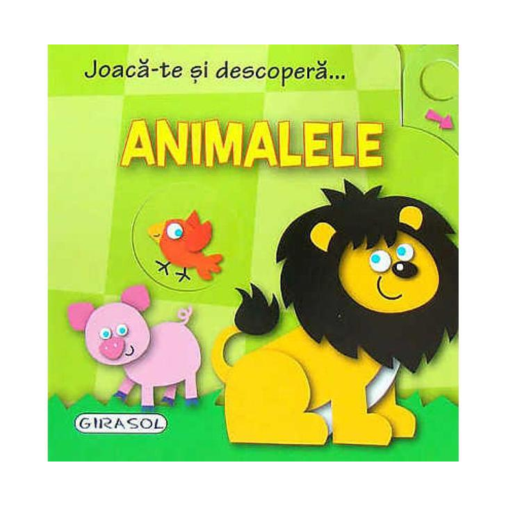 Joaca-te si descopera - Animalele