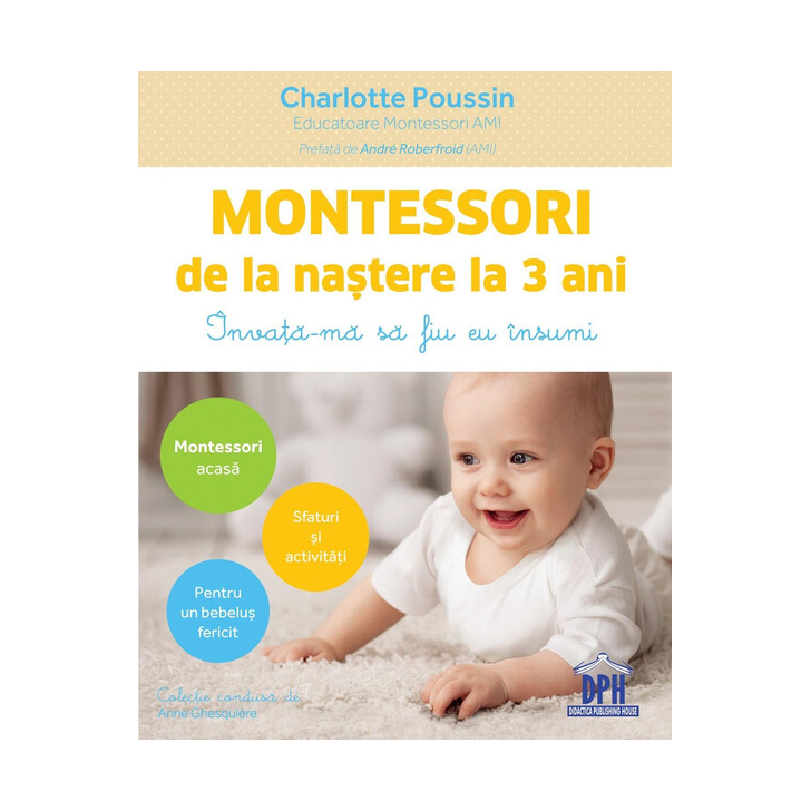 Montessori de la nastere la 3 ani