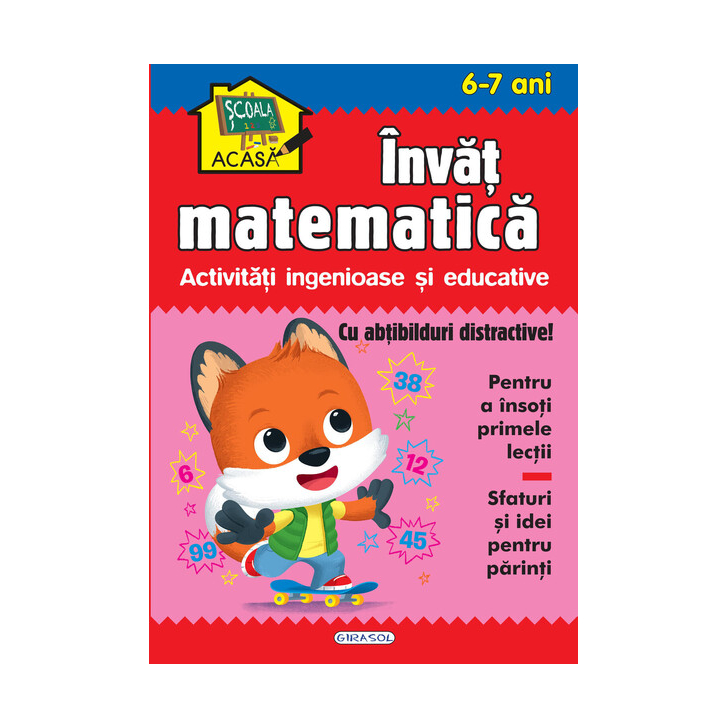 Scoala acasa - Invat matematica 6-7 ani